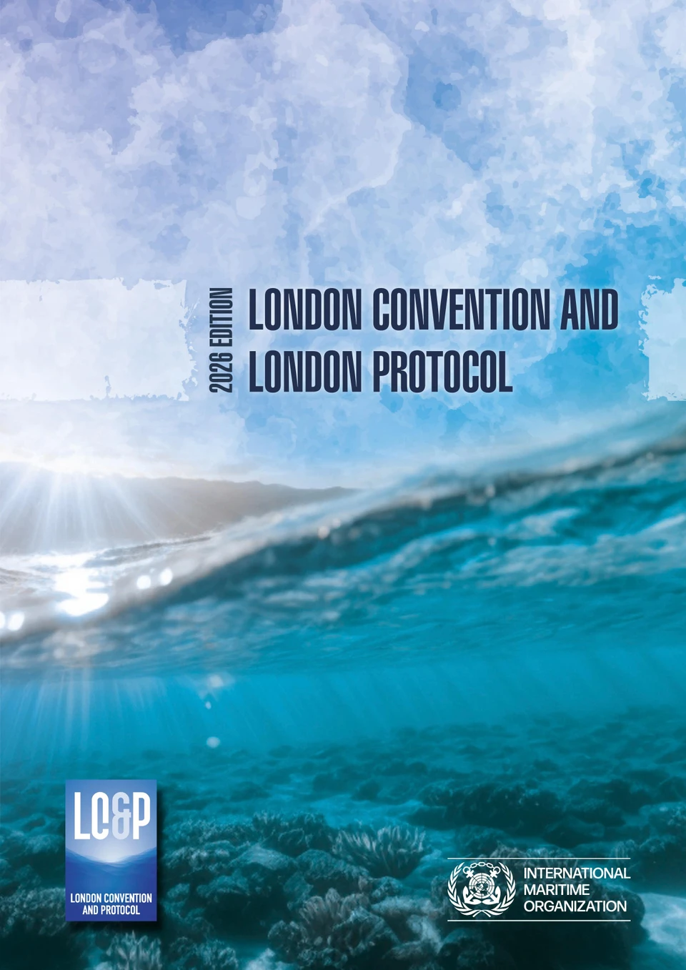 532E: London Convention and London Protocol, 2026 Edition